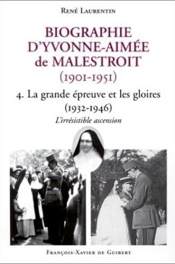 LAURENTIN, R. (2001). Biographie d’Yvonne-Aimée de Malestroit (1901-1951), Editions François-Xavier de Guibert, Paris.