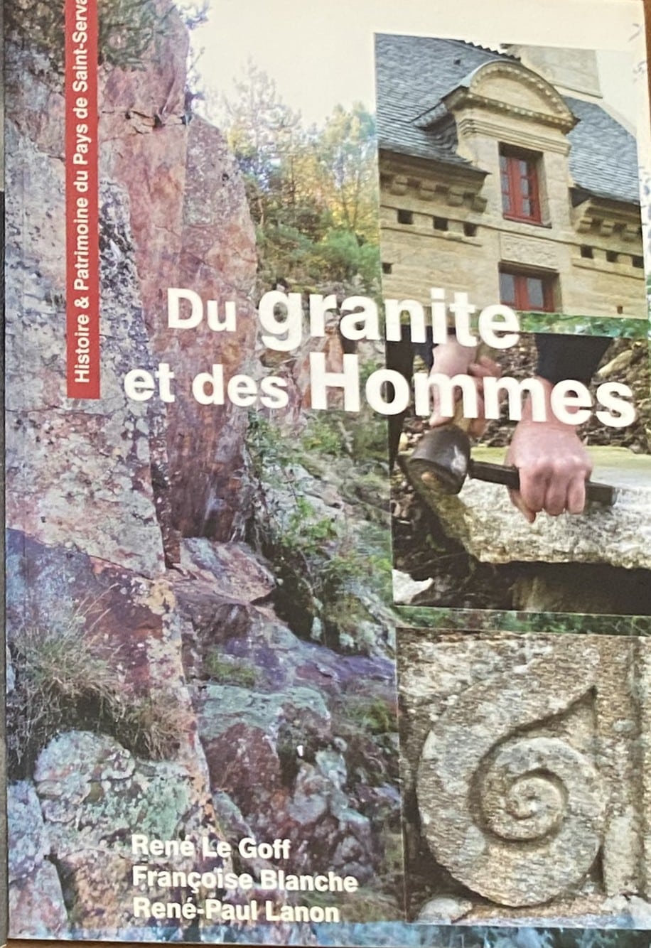 BLANCHE, F. LE GOFF, R. LANON, R-P. (2016). Du granite et des hommes, Histoire & Patrimoine du Pays de Saint-Servant, Saint-Servant.