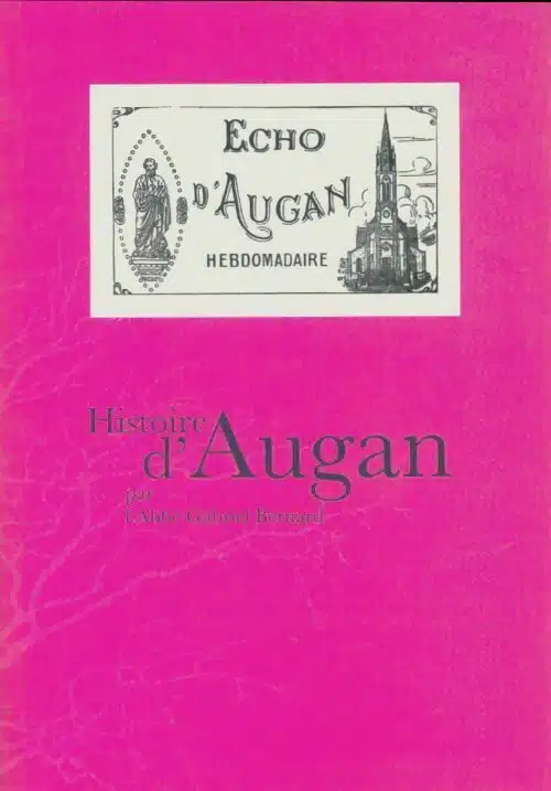 BERNARD, G. (2015). Histoire d’Augan