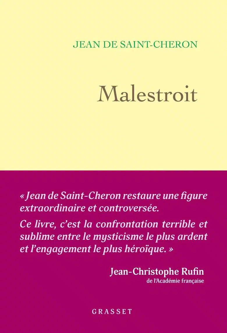 DE SAINT-CHERON, J. (2025). Malestroit – Vie et mort d’une résistante mystique, Editions Grasset, Paris.