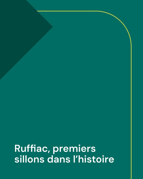 Et pourquoi pas. (2018). Ruffiac, premiers sillons dans l’histoire, Compte d’auteur.